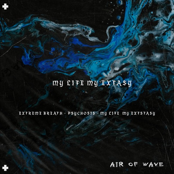 My Life My Extasy - Single