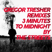 3 Minutes to Midnight (feat. The Streets) [Extended Mix] artwork
