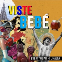 Viste Bebé (feat. Jhalek) - Single - Every Wuan
