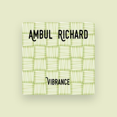 Listen to Ambul Richard, watch music videos, read bio, see tour dates & more!