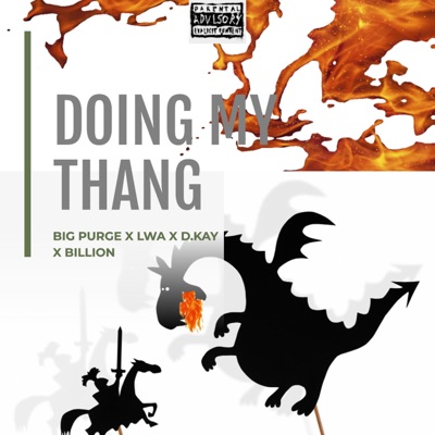 Doing My Thang (feat. Lwa, D.Kay & Billion) - Single