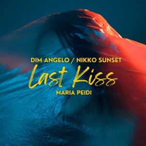 Last Kiss (feat. Eva Presley) - Single