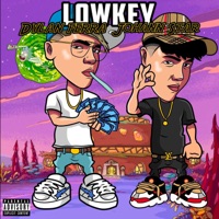 Lowkey - Single - Johann Star & Dylan Ferra