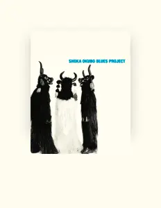 SHOKA OKUBO BLUES PROJECT सुनें, म्यूज़िक वीडियो देखें, बायो पढ़ें, दौरे की तारीखें और बहुत कुछ देखें!