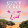 Starting Over - Marie Force