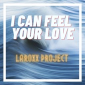 I Can Feel Your Love artwork