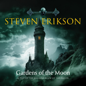 Gardens of the Moon: The Malazan Book of the Fallen, Book 1 (Unabridged) - Steven Erikson Cover Art