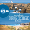 Dupins Bretagne - Ein Reiseführer (Ungekürzte Lesung) - Jean-Luc Bannalec