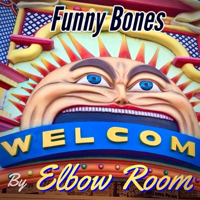 'Funny Bones' by Elbow Room (feat. Elbow Room)