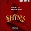 Shine (feat. T small Suso) - Single