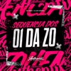 Sequência dos 01 da Zo (feat. Dj Alex Original) - Single