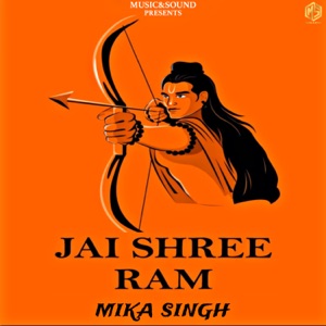 Jai Shree Ram Mika Singh