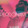 Perdóname - Single