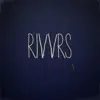 RIVVRS - I Will Follow You