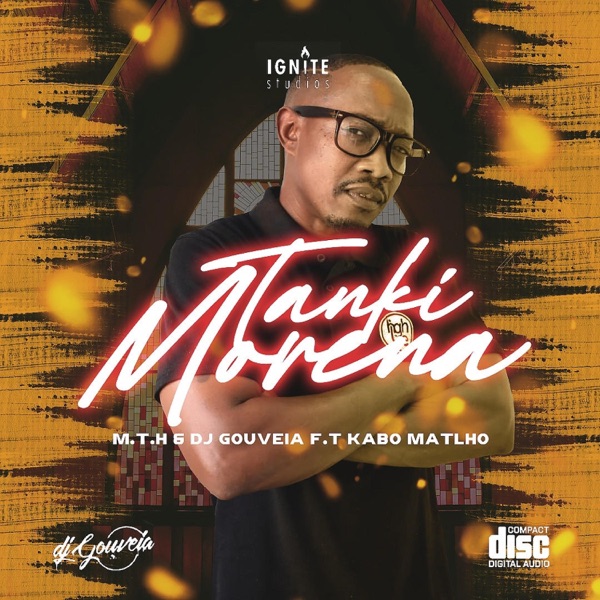 Tanki Morena (feat. M.T.H & Kabo Matlho)