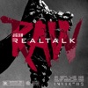 REALTALK RAW - Single