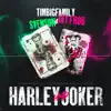 Stream & download Harley and Joker - Single