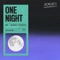 One Night (feat. Raphaella) [Dom Dolla Remix] - MK & Sonny Fodera lyrics