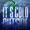 Baby It's Cold Outside (feat. Billie Slum) - Andrea lyrics