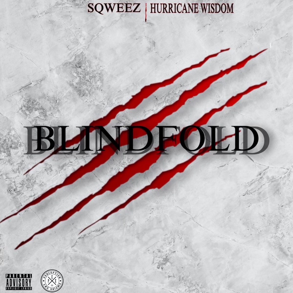 Blindfold (feat. Hurricane Wisdom) - Single - Album by Sqweez - Apple Music
