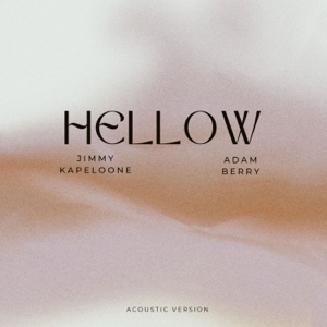 Hellow (feat. Adam Berry) [Acoustic Version]