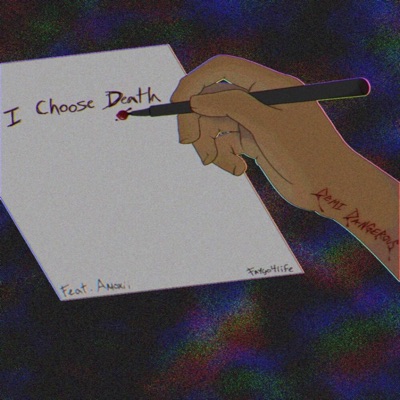 I Choose Death