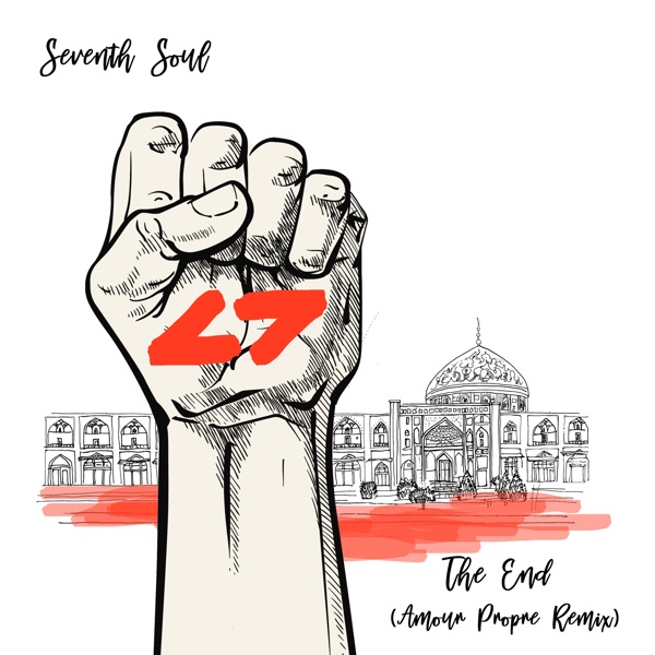 The End (Incl. Amour Propre Remix) - Single