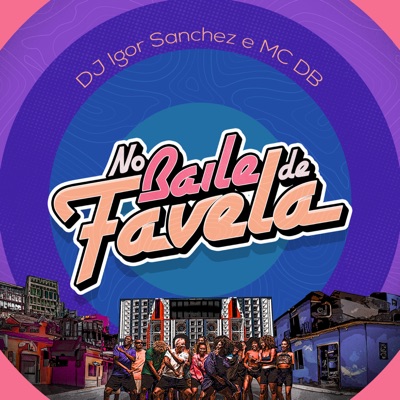 No Baile de Favela - Single