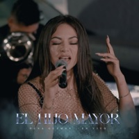 El Hijo Mayor (En vivo) - Single - Nena Guzman