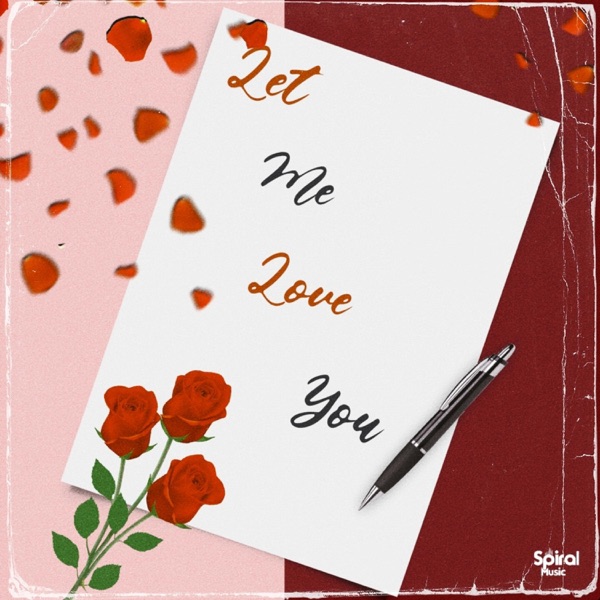 Let me love you (feat. Miss Daisy, K!NG Moose & Slim Jay) - Single