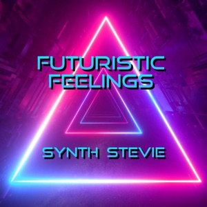 Futuristic Feelings - Single