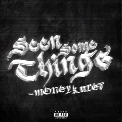 Seen Some Things - Single