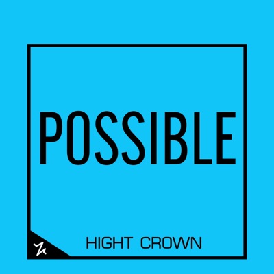 Hight Crown - Possible