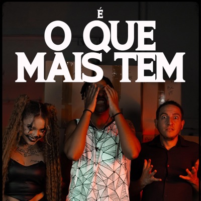 É o que mais tem (feat. djjmarques) - Single