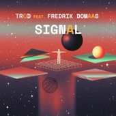 Signal (feat. Fredrik Domaas) artwork