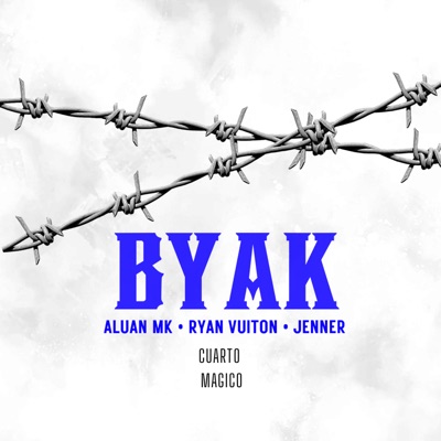 Byak (feat. JENNER & Ryan Vuitton) - Single