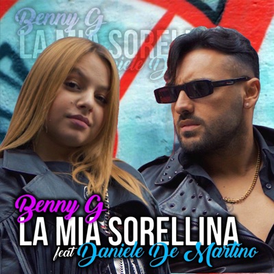 La mia sorellina (feat. Daniele De Martino) - Single