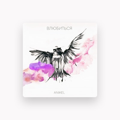 Listen to ANIKEL, watch music videos, read bio, see tour dates & more!