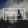 Heading to the Top (feat. Aquarius) - Single