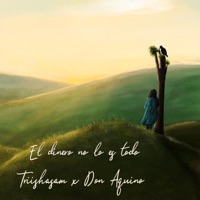 El dinero no lo es todo - Single - Triishasam