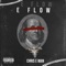 E Flow - Chris E lyrics