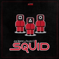 Squid - Single - Joe Bertè & Felipe C