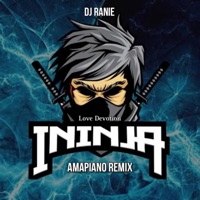 Ininja - Single - Dj Ranie