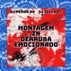 Montagem Zn Derruba Emocionado - Single