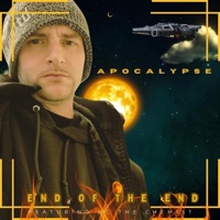 End of The End (feat. Hc The Chemist) - Single - Apocalypse