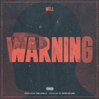 Warning - Single - Well & The Apollo