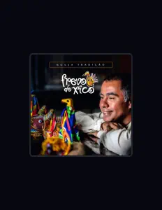 Listen to Frevo do Xico, watch music videos, read bio, see tour dates & more!