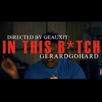 IN THIS BITCH - Single - Gerardgohard