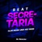 BEAT SECRET4RIA - Elon Musk uma vez disse - DJ Dart lyrics
