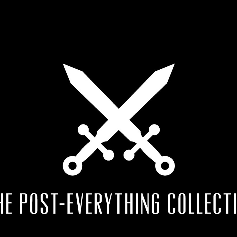 The Post-Everything Collective